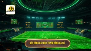 Kèo Bóng Đá Trực Tuyến - Cập Nhật Tỷ Lệ Kèo Nhà Cái Chính Xác Nhất